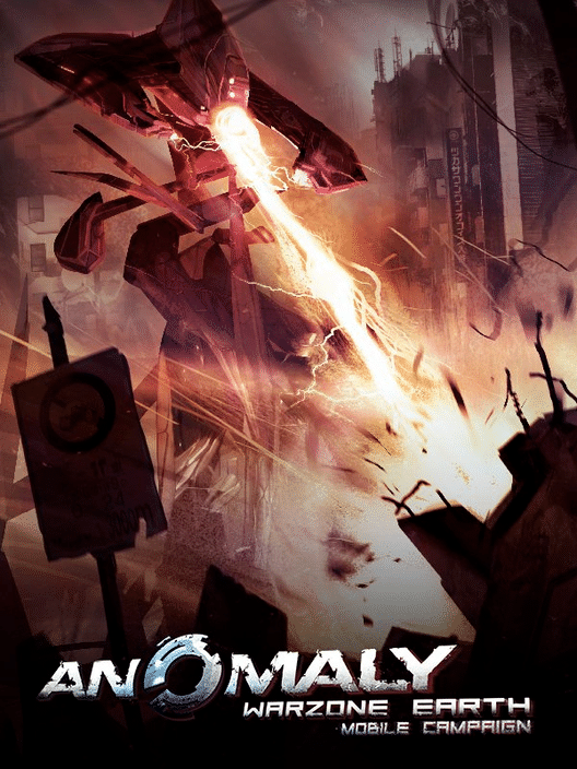 Anomaly: Warzone Earth - Mobile Campaign