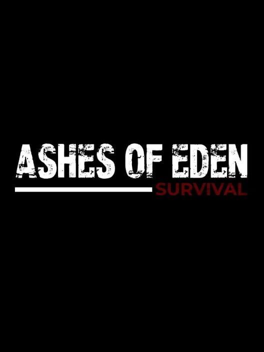 Ashes of Eden: Survival cover