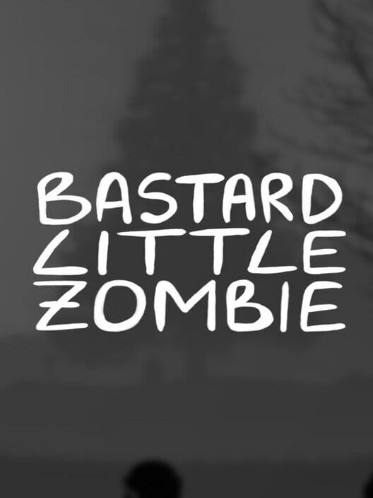 Bastard Little Zombie
