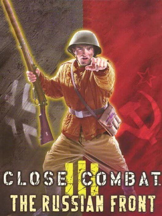 Close Combat III: The Russian Front