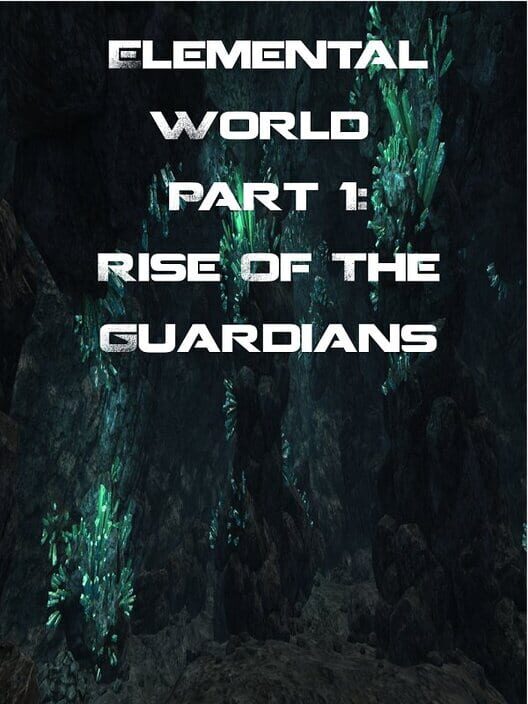 Elemental World Part 1: Rise of the Guardians screenshot