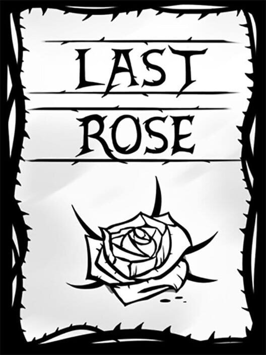 Last Rose screenshot