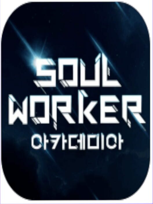Soulworker Academia cover