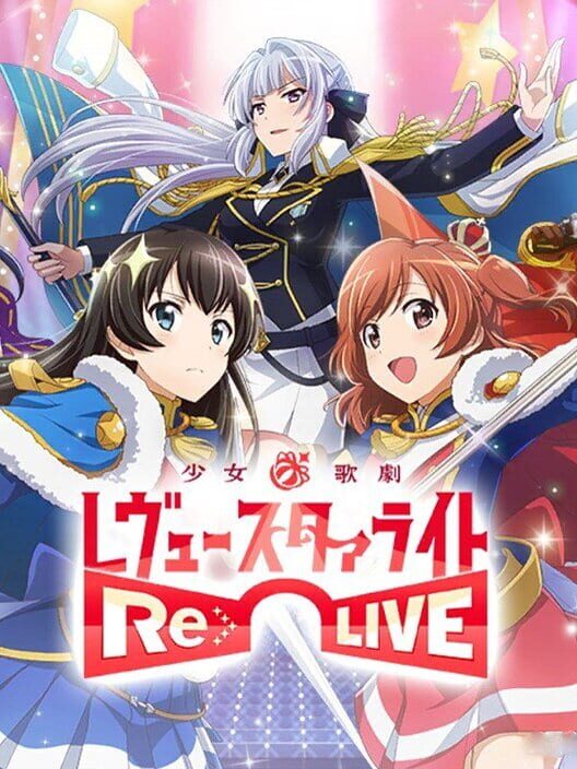 Shoujo Kageki Revue Starlight Re Live cover