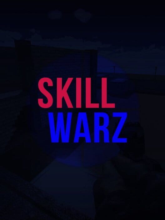 Skillwarz