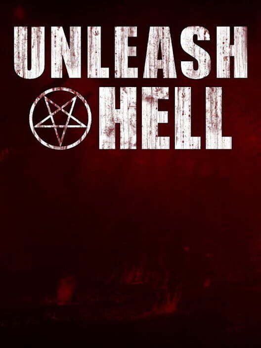 Unleash Hell screenshot