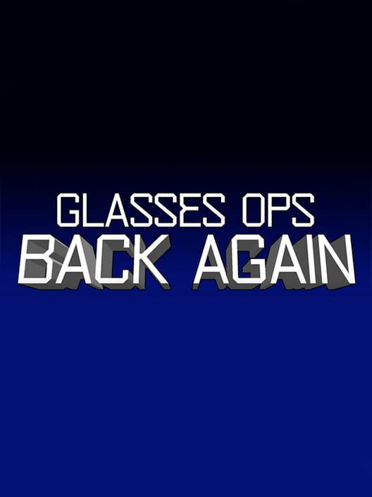 Glasses Ops: Back Again cover