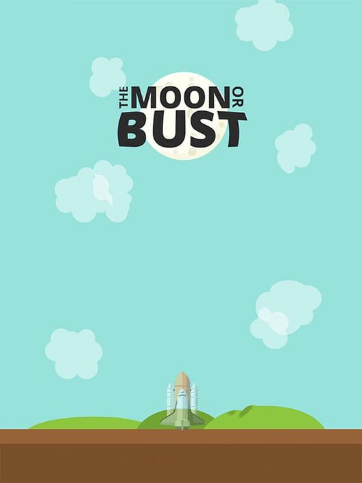 The Moon or Bust! cover