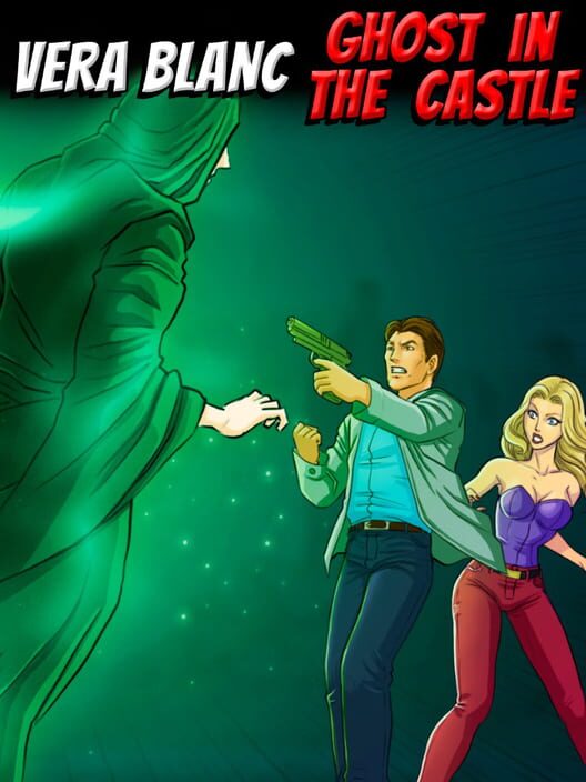 Vera Blanc: Ghost in the Castle cover