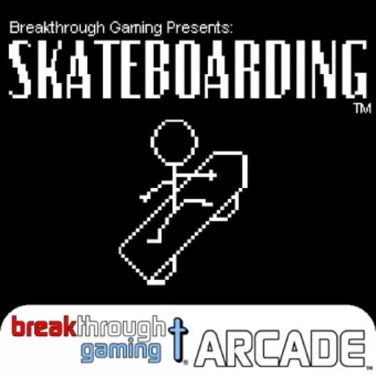 Skateboarding: Breakthrough Gaming Arcade cover