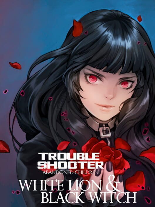 Troubleshooter: Abandoned Children - White Lion and Black Witch