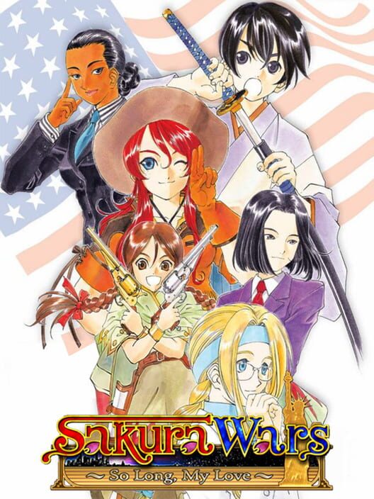 Sakura Wars: So Long, My Love (2005)