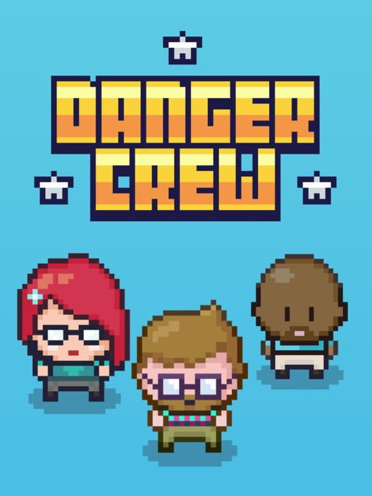Danger Crew screenshot