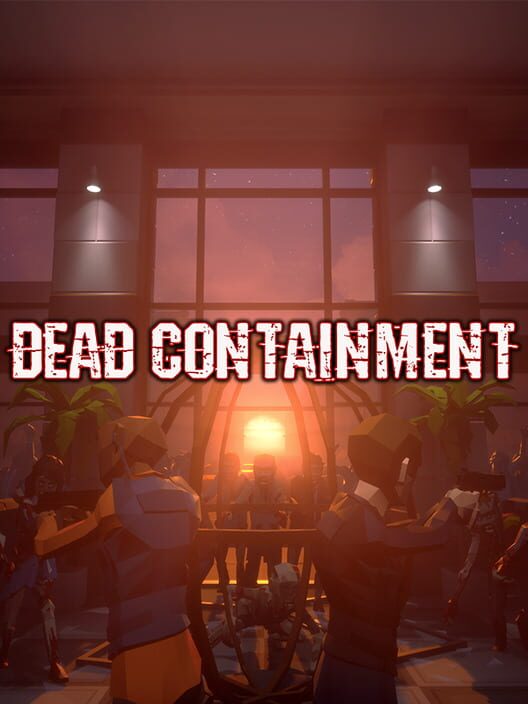 Dead Containment screenshot