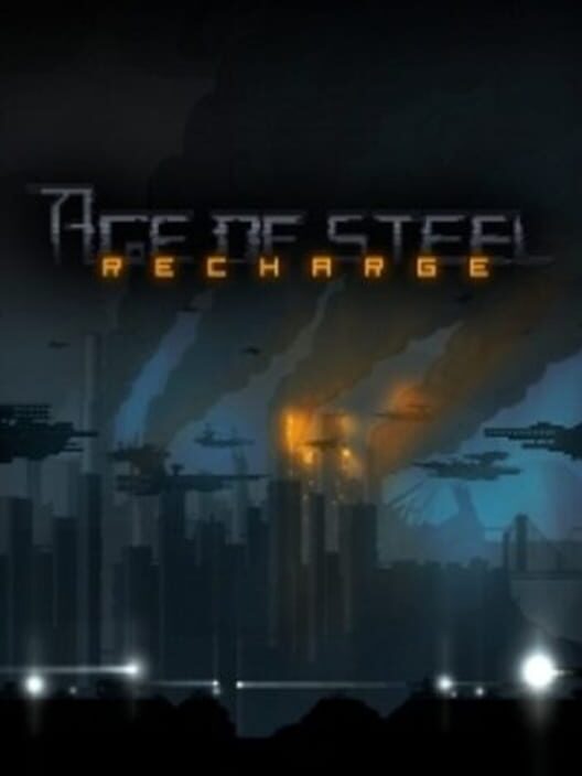 Age of Steel: Recharge screenshot