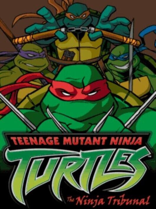 Teenage Mutant Ninja Turtles: The Ninja Tribunal Cover