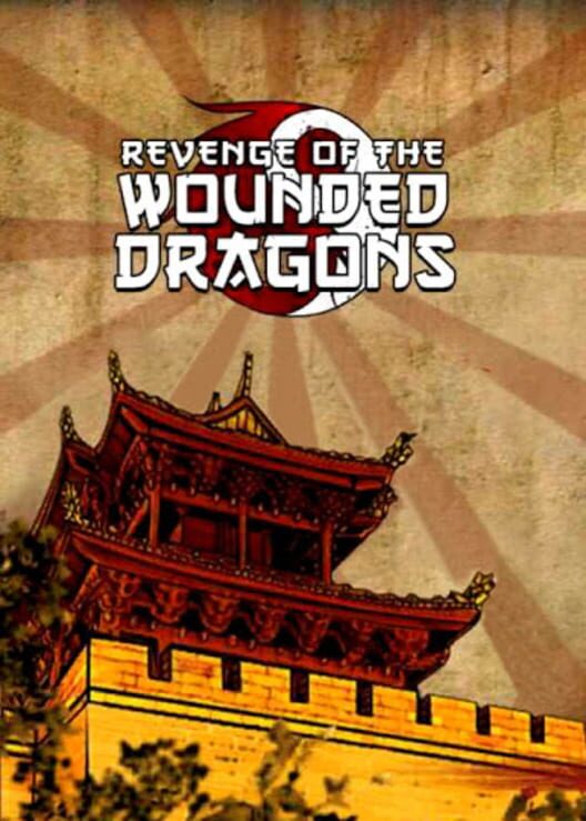 Revenge of the Wounded Dragons cover