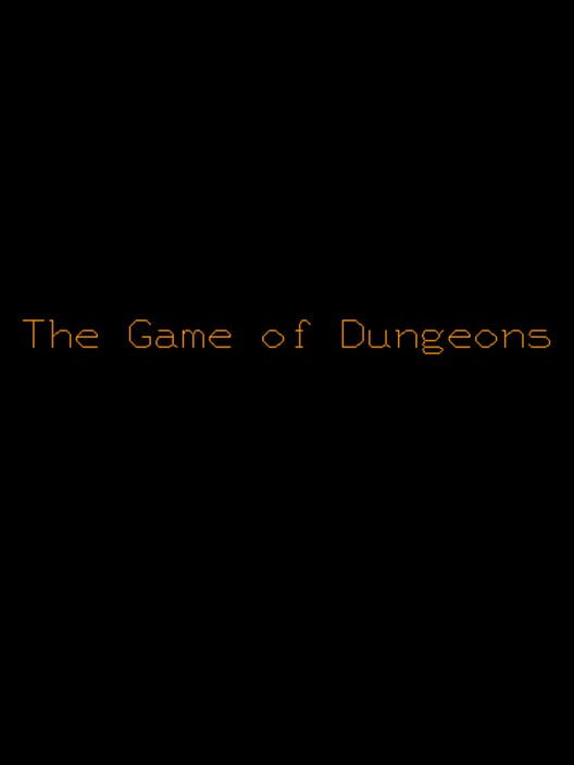 The Game of Dungeons