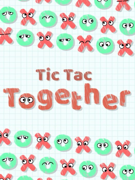 Tic Tac Together