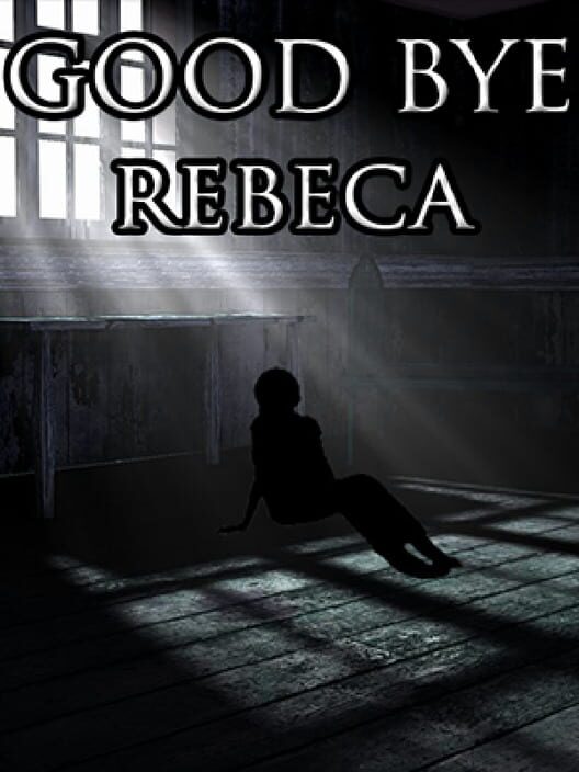 Good Bye Rebeca cover