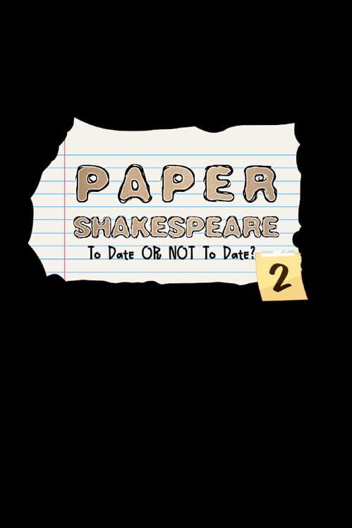 Paper Shakespeare: To Date or Not to Date? 2 screenshot