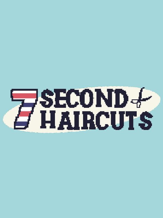7 Second Haircuts cover