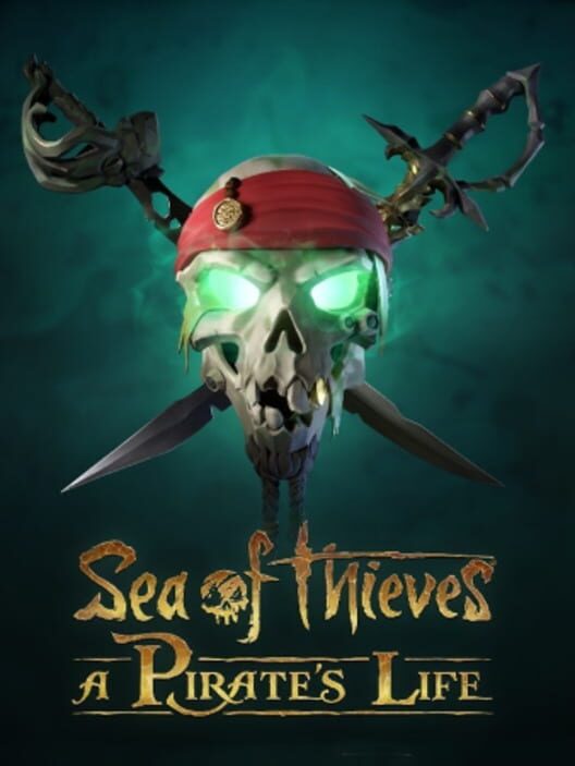 Sea of Thieves: A Pirate's Life cover art