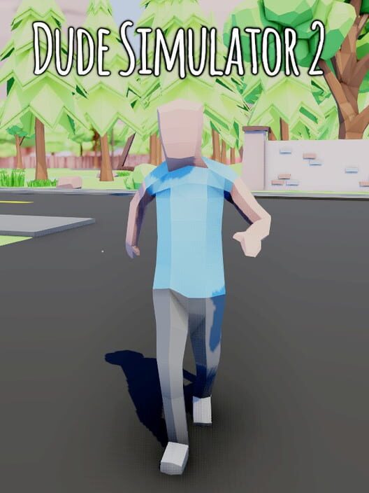 Dude Simulator 2