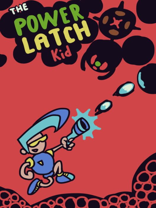 The Power Latch Kid screenshot