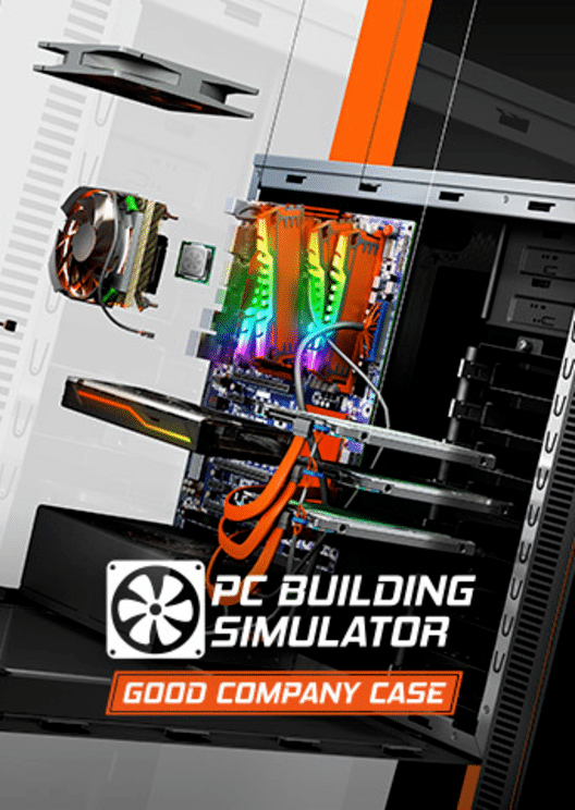 PC Building Simulator: Good Company Case