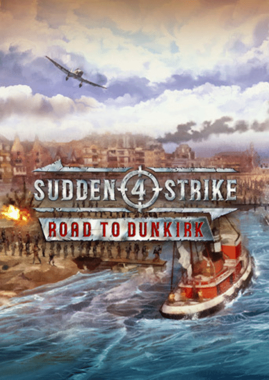 Sudden Strike 4: Road to Dunkirk