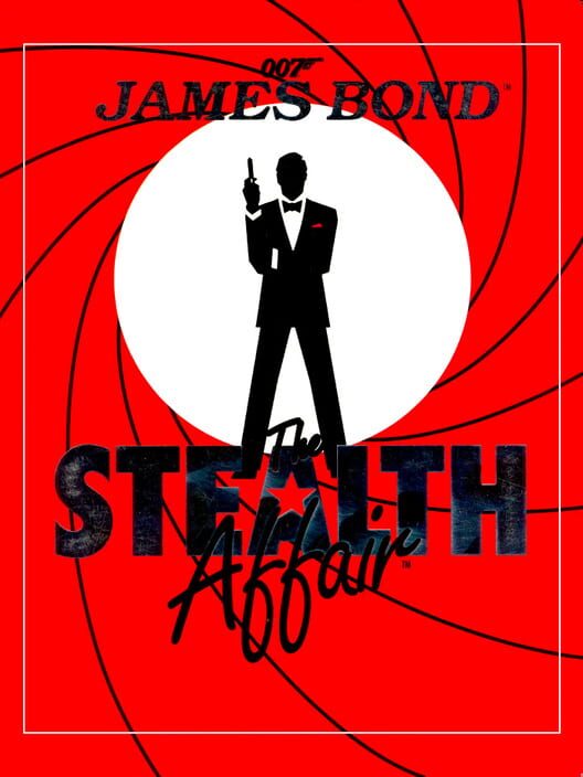 James Bond 007: The Stealth Affair