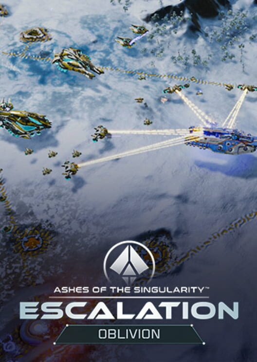 Ashes of the Singularity: Escalation - Oblivion