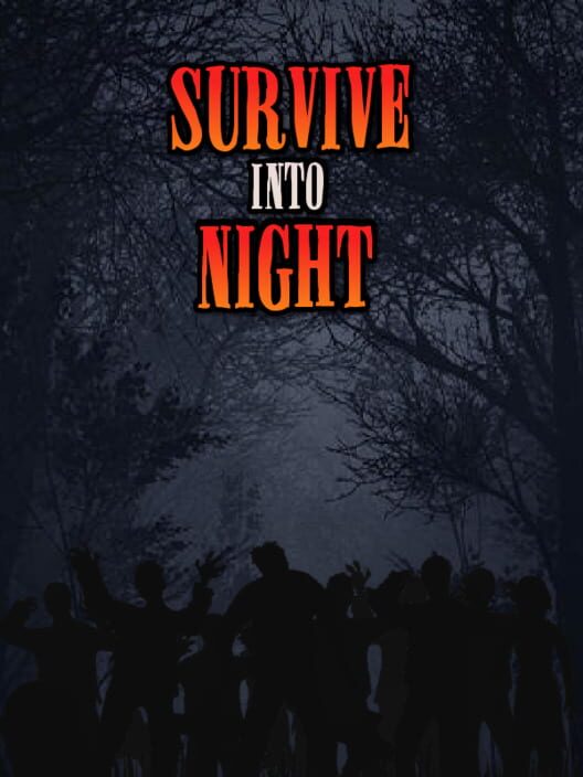 Survive Into Night screenshot
