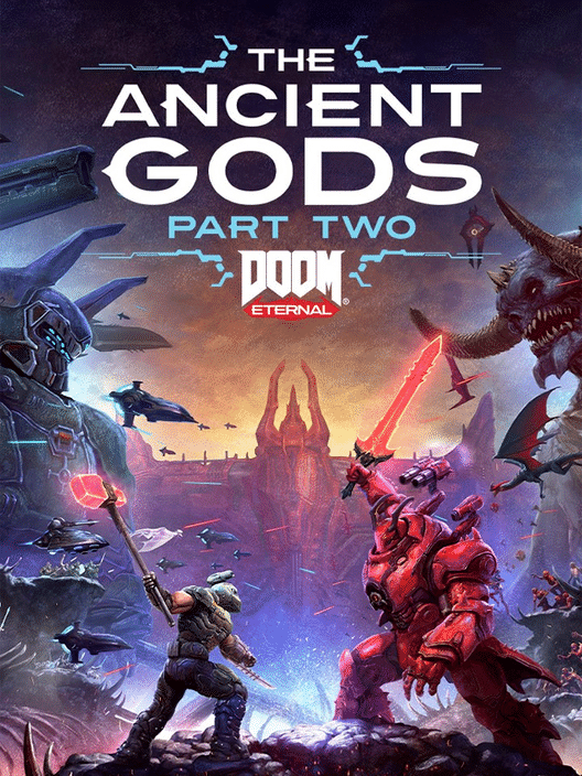 Doom Eternal: The Ancient Gods - Part Two