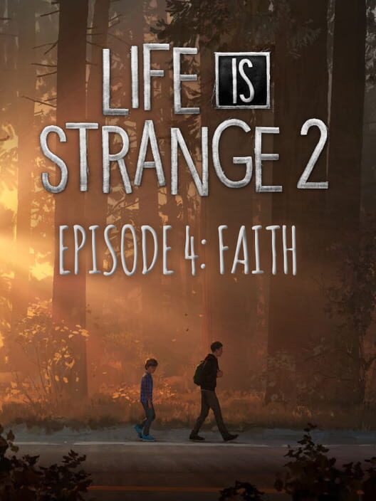 Omslag för Life Is Strange 2: Episode 4 - Faith