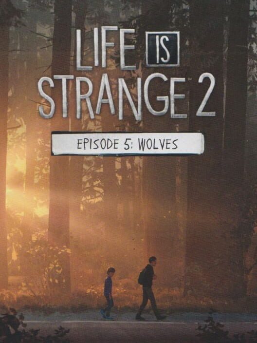 Omslag för Life Is Strange 2: Episode 5 - Wolves