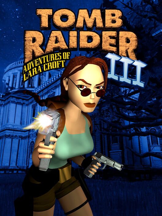 Tomb Raider III: Adventures of Lara Croft poster