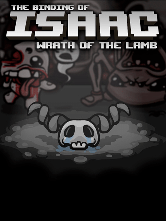 The Binding of Isaac: Wrath of the Lamb
