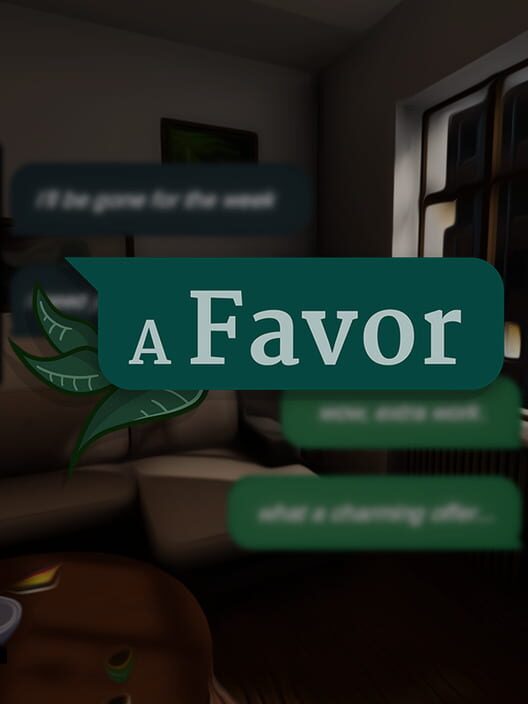 A Favor