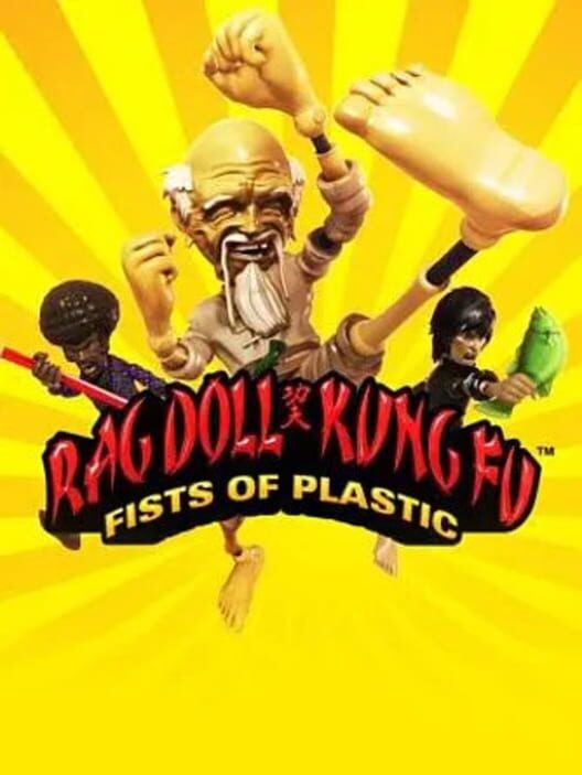 Rag Doll Kung Fu: Fists of Plastic cover