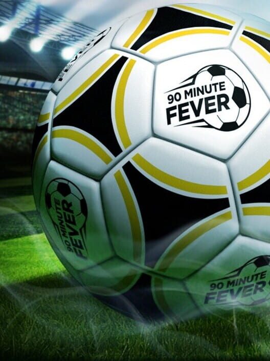 90 Minute Fever screenshot