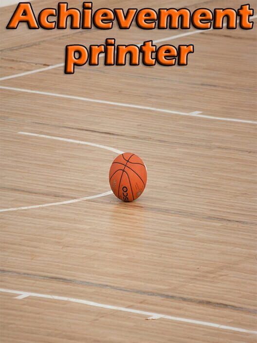 Achievement printer part 1 screenshot