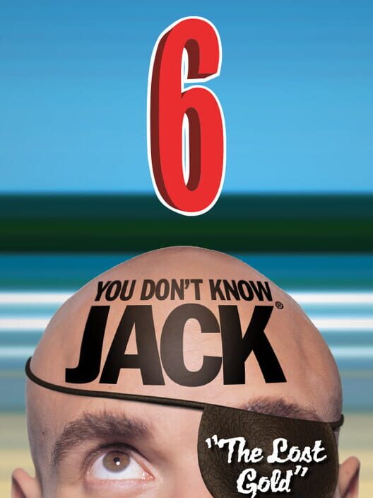 You Don't Know Jack vol. 6 The Lost Gold