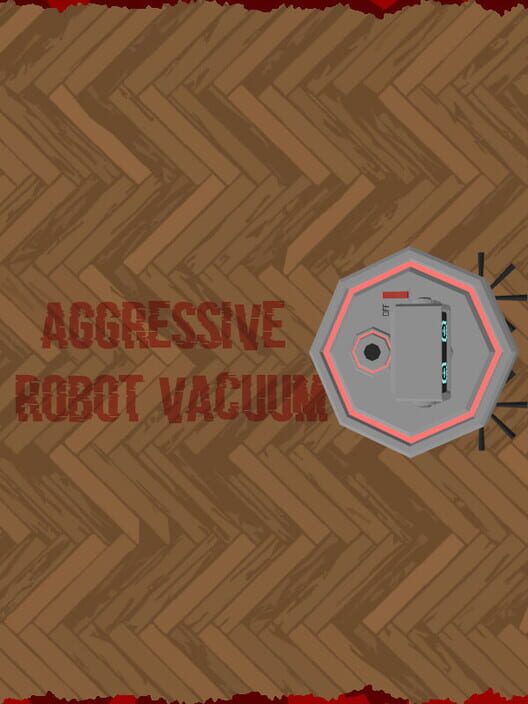 Aggressive Robot Vacuum cover