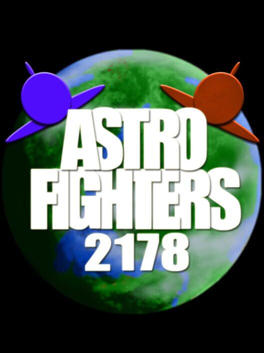 Astro Fighters 2178 poster