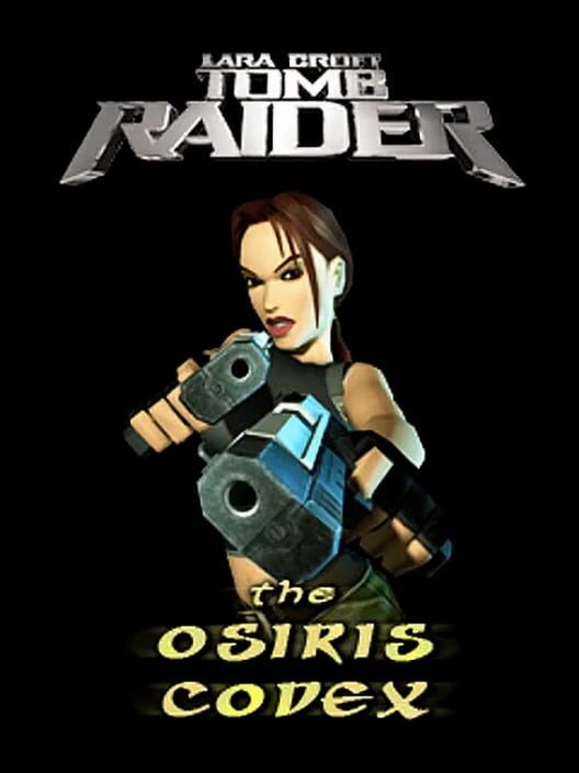 Tomb Raider: The Osiris Codex poster