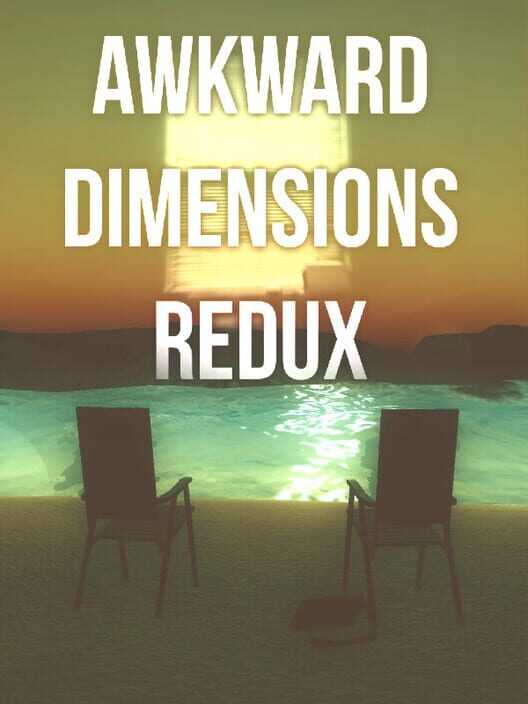 Awkward Dimensions Redux - NextGame