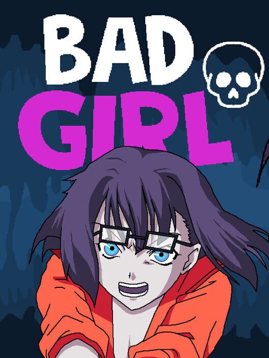 Bad Girl