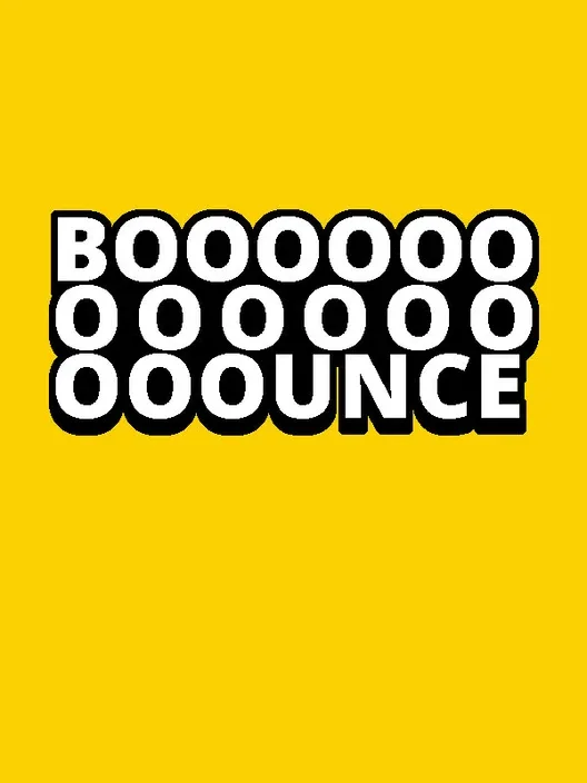 Booooooooooooooounce